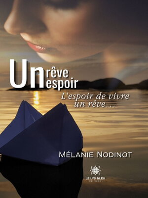 cover image of Un rêve, un espoir